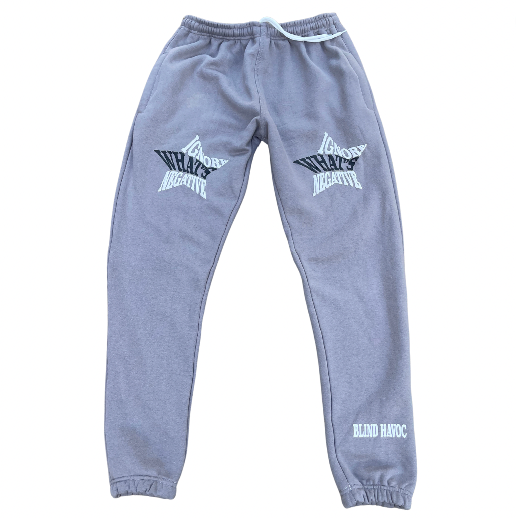 Ignore What's Negative Sweatpants [Grey]